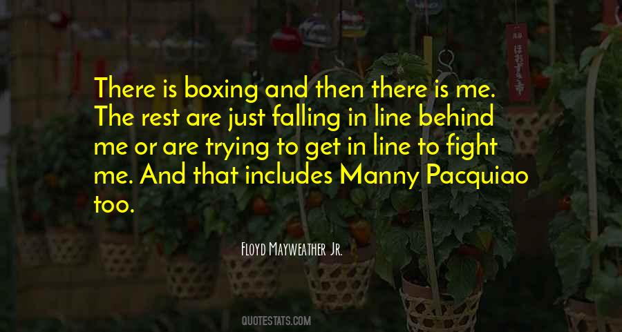 Floyd Mayweather Jr. Quotes #1229194