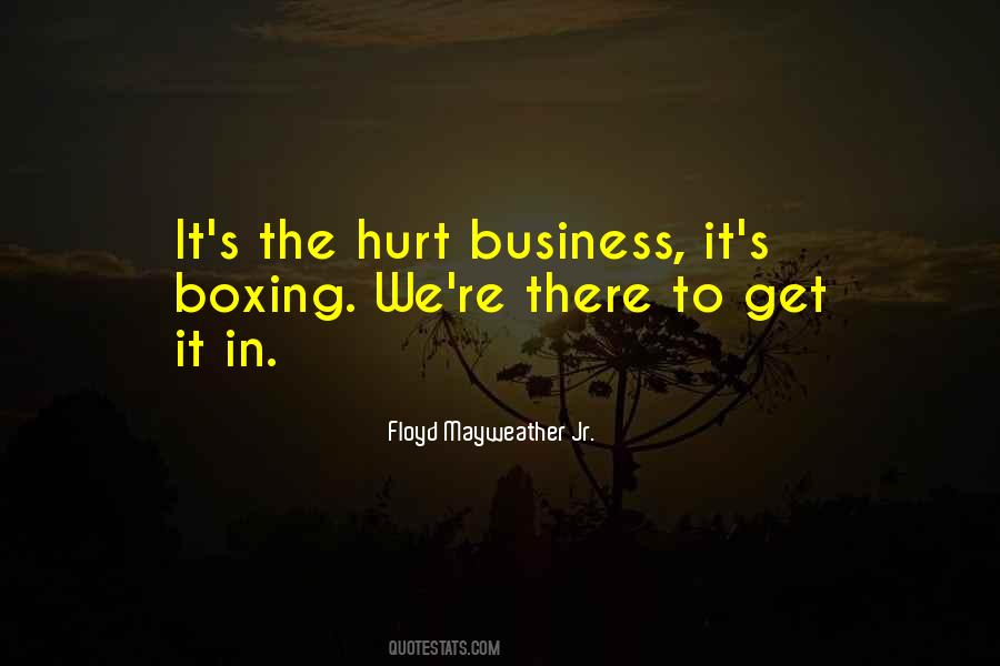 Floyd Mayweather Jr. Quotes #1302510