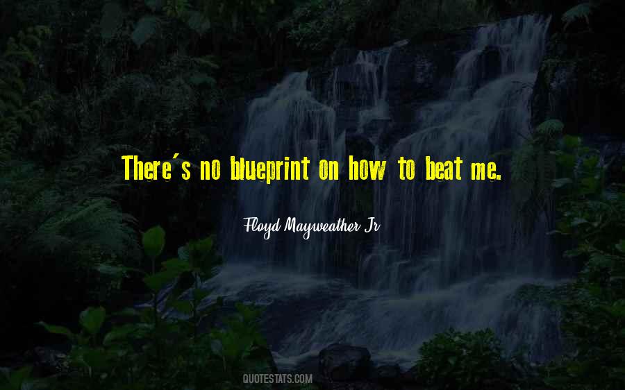 Floyd Mayweather Jr. Quotes #1305296