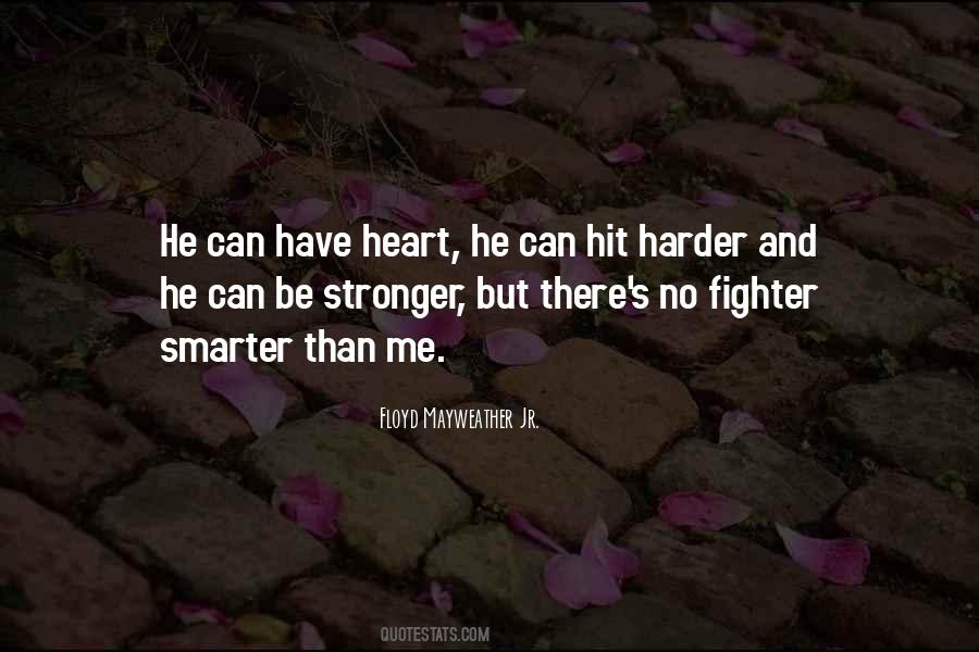 Floyd Mayweather Jr. Quotes #1379697