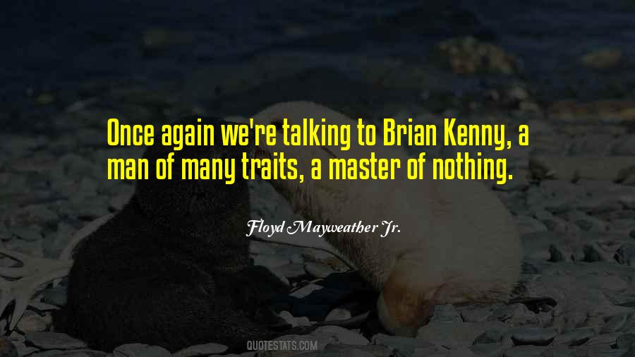 Floyd Mayweather Jr. Quotes #1483454