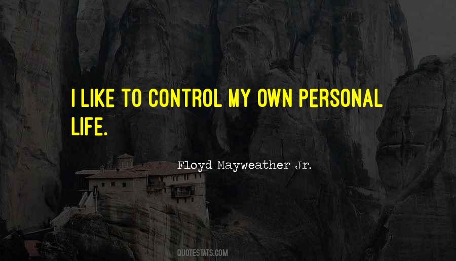 Floyd Mayweather Jr. Quotes #1499968