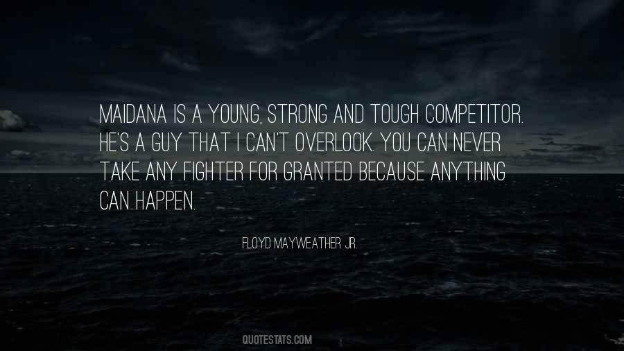 Floyd Mayweather Jr. Quotes #1630387