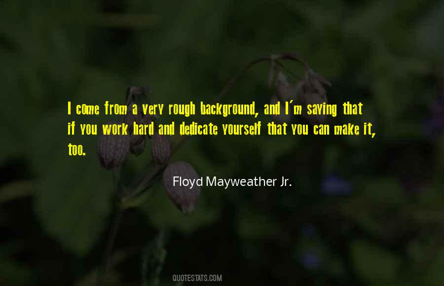 Floyd Mayweather Jr. Quotes #1662000