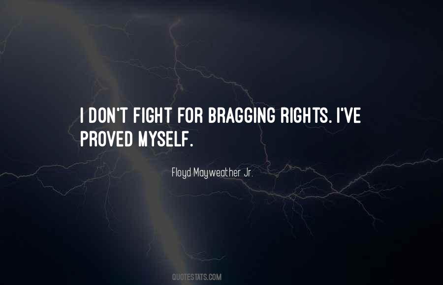 Floyd Mayweather Jr. Quotes #1674049