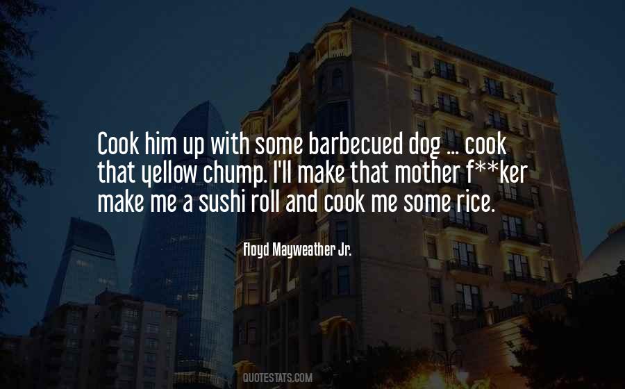 Floyd Mayweather Jr. Quotes #1718663