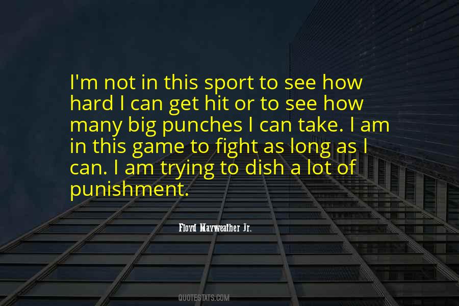 Floyd Mayweather Jr. Quotes #1727712
