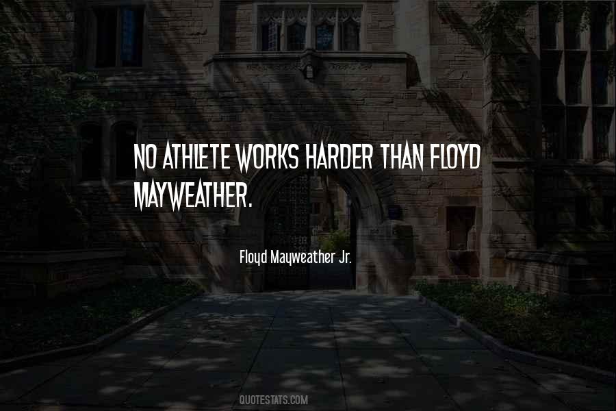 Floyd Mayweather Jr. Quotes #238891