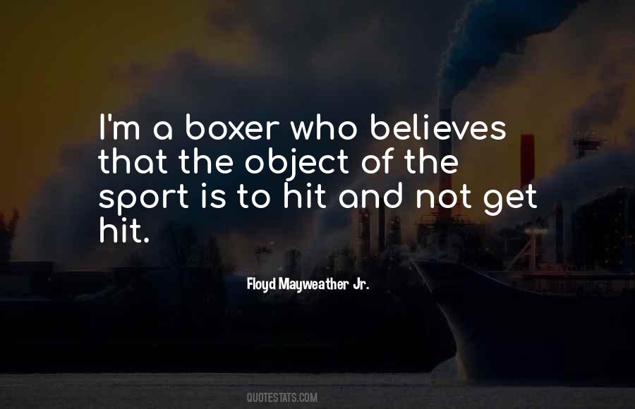 Floyd Mayweather Jr. Quotes #32849