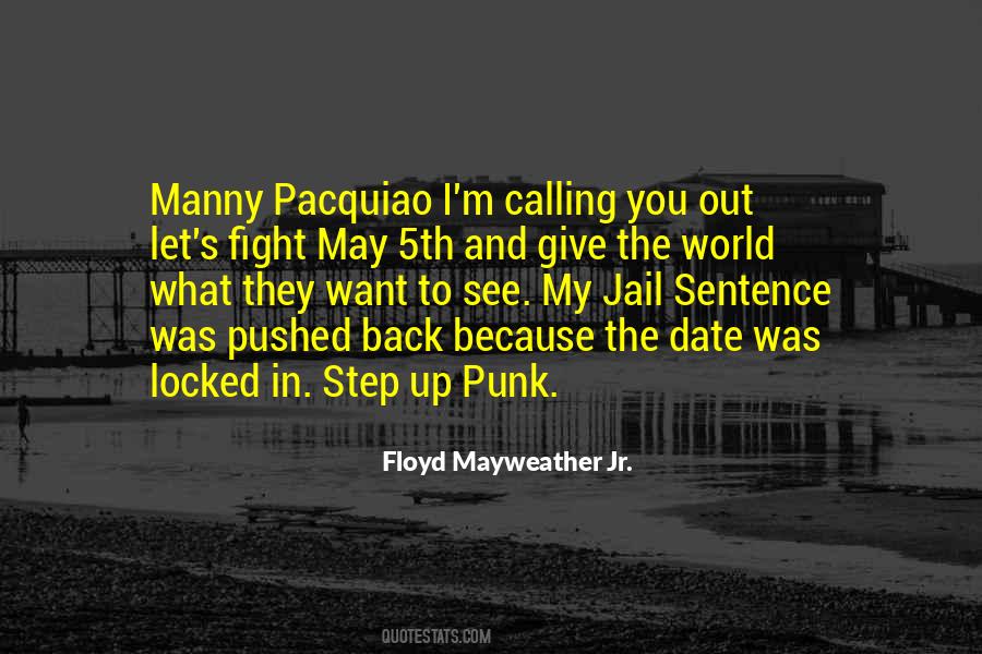 Floyd Mayweather Jr. Quotes #391234