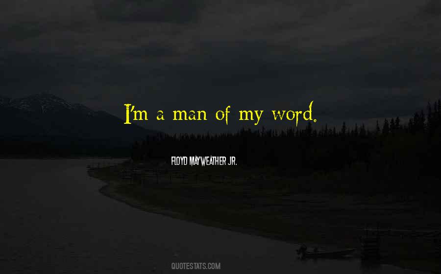 Floyd Mayweather Jr. Quotes #535368