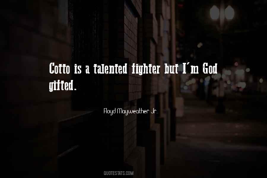 Floyd Mayweather Jr. Quotes #559221