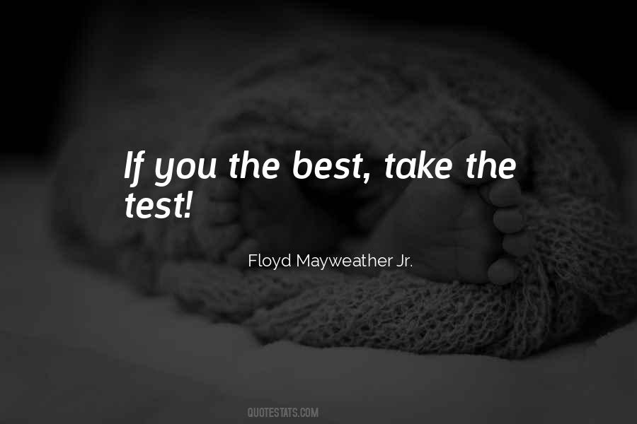 Floyd Mayweather Jr. Quotes #57139