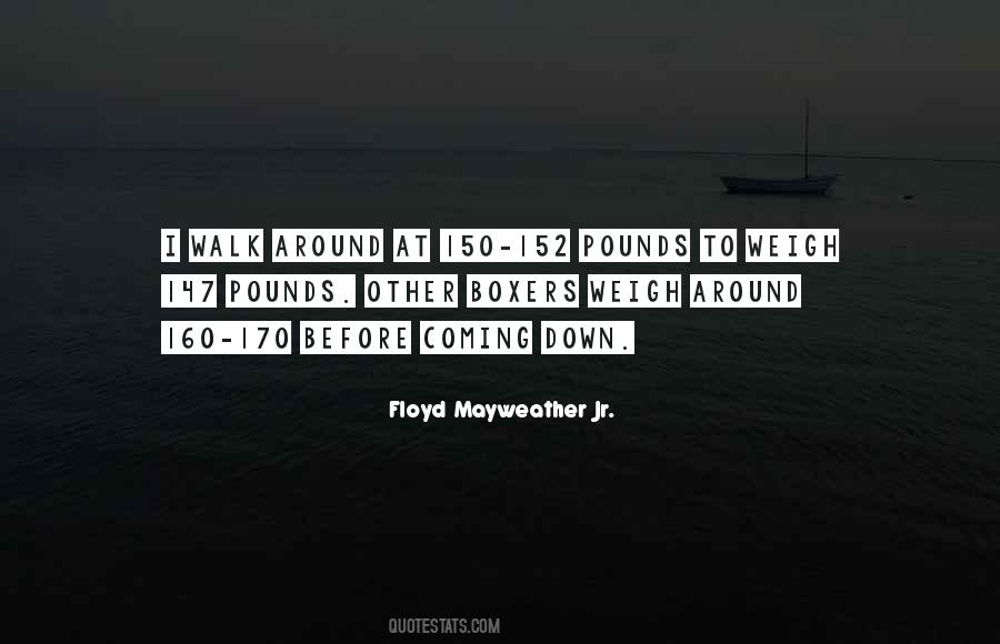 Floyd Mayweather Jr. Quotes #643759
