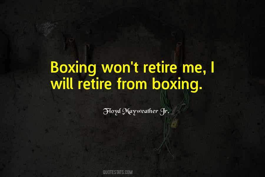 Floyd Mayweather Jr. Quotes #900440