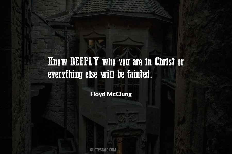 Floyd McClung Quotes #1859520