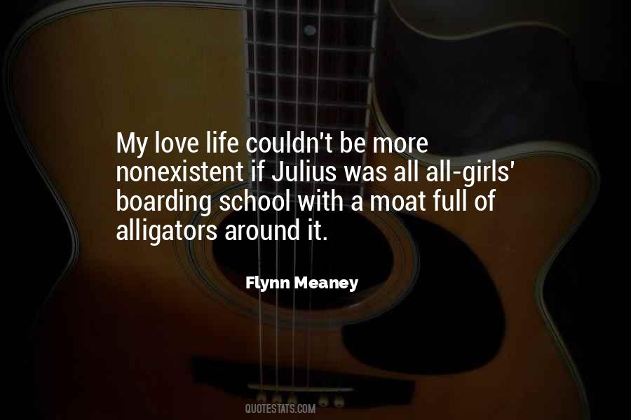 Flynn Meaney Quotes #1602340