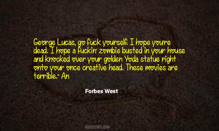 Forbes West Quotes #1846799