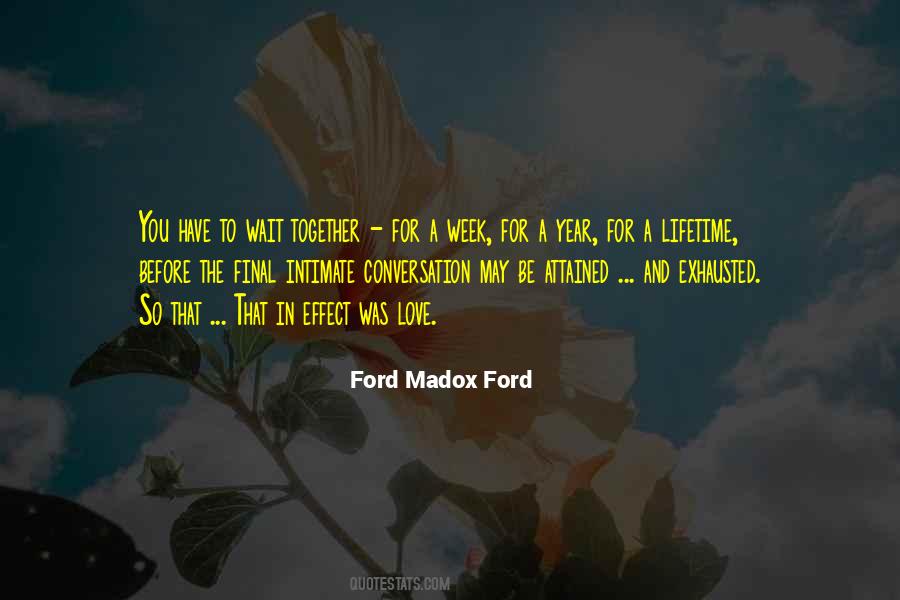 Ford Madox Ford Quotes #1051364