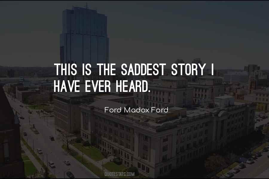 Ford Madox Ford Quotes #1242713
