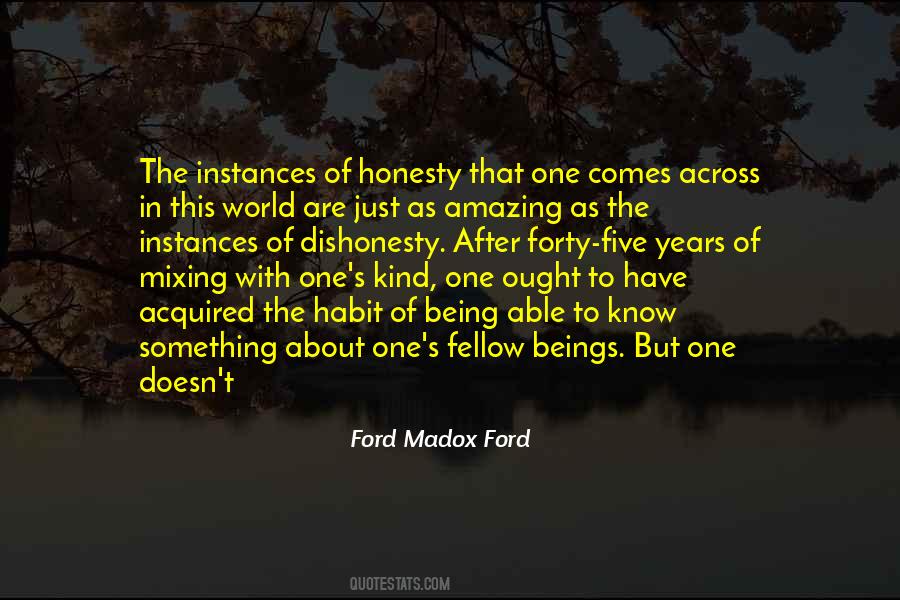 Ford Madox Ford Quotes #1455492