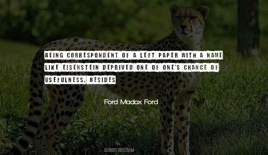 Ford Madox Ford Quotes #1587647