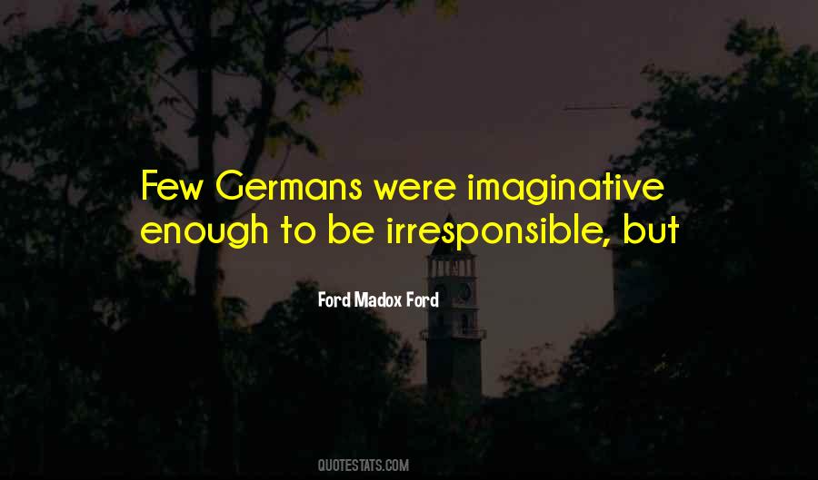 Ford Madox Ford Quotes #1666298