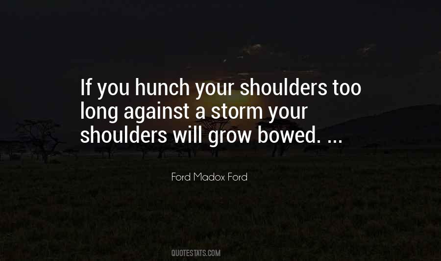 Ford Madox Ford Quotes #224981