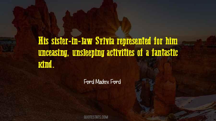 Ford Madox Ford Quotes #525646