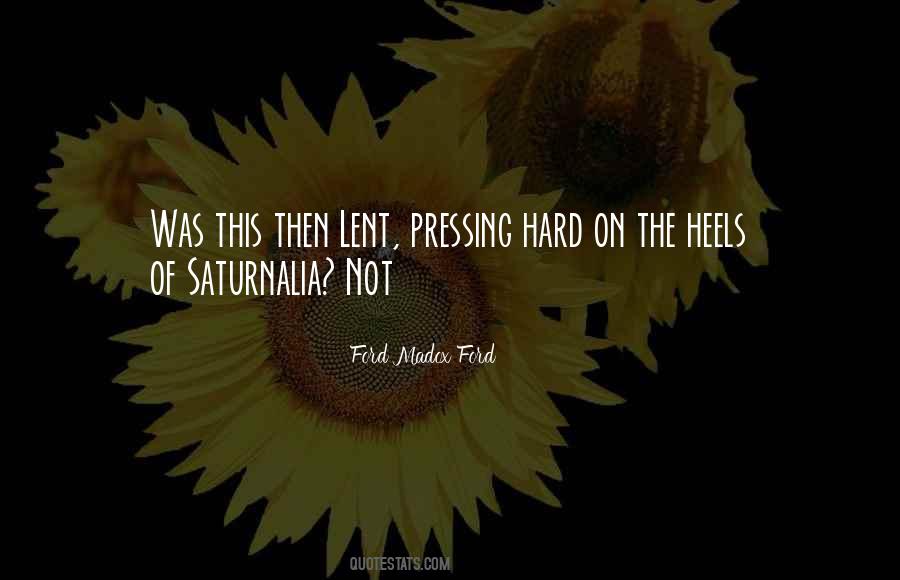 Ford Madox Ford Quotes #577831