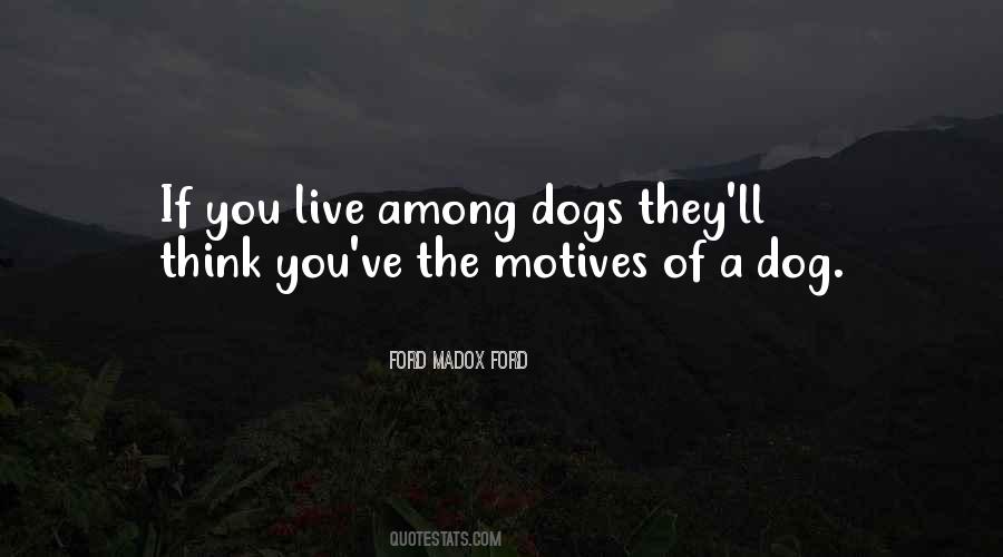 Ford Madox Ford Quotes #627687
