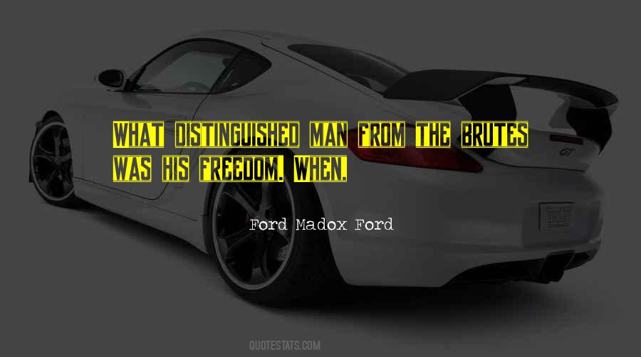 Ford Madox Ford Quotes #879754