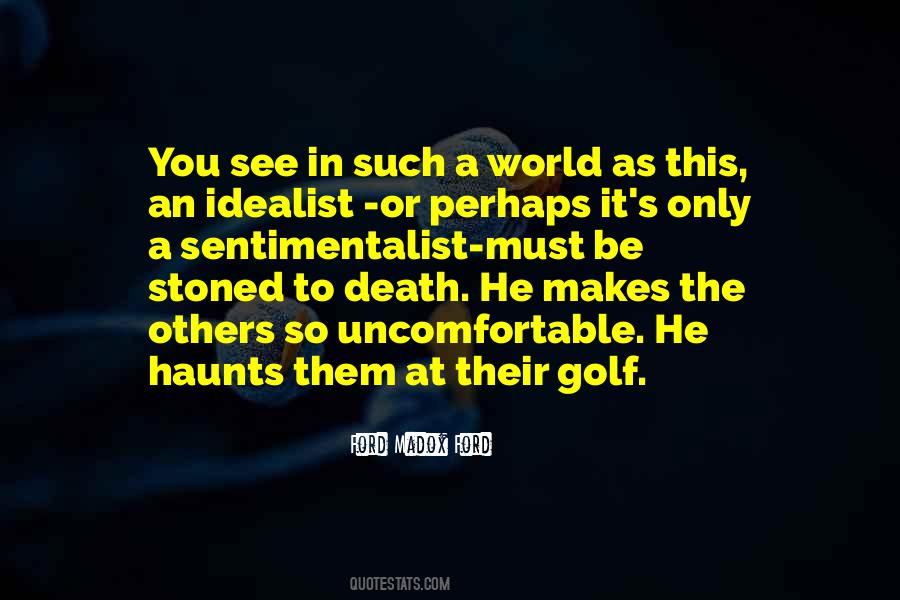 Ford Madox Ford Quotes #880166