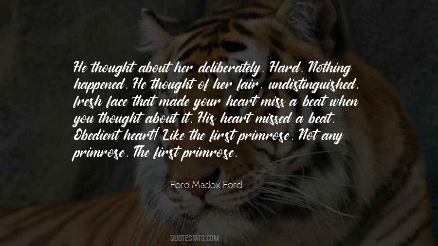 Ford Madox Ford Quotes #884609