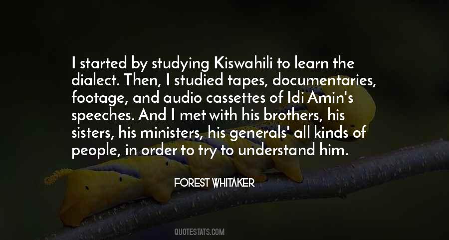 Forest Whitaker Quotes #1101153