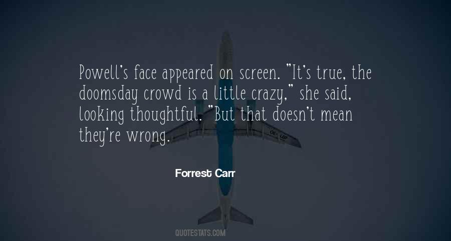 Forrest Carr Quotes #851841