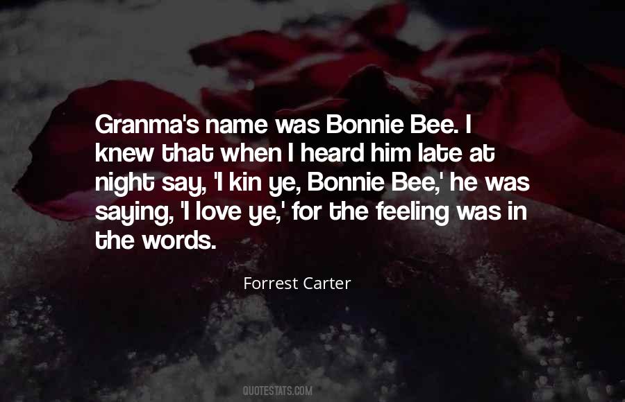 Forrest Carter Quotes #856080