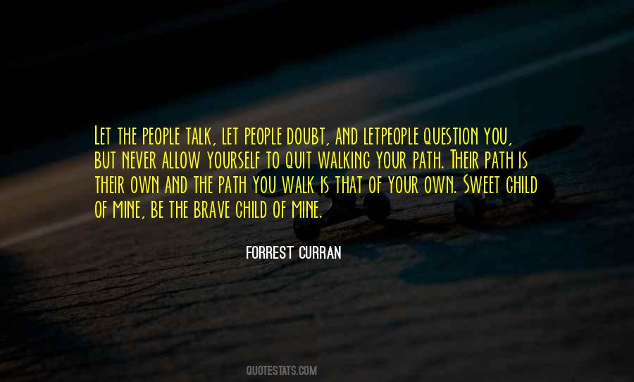 Forrest Curran Quotes #1263271