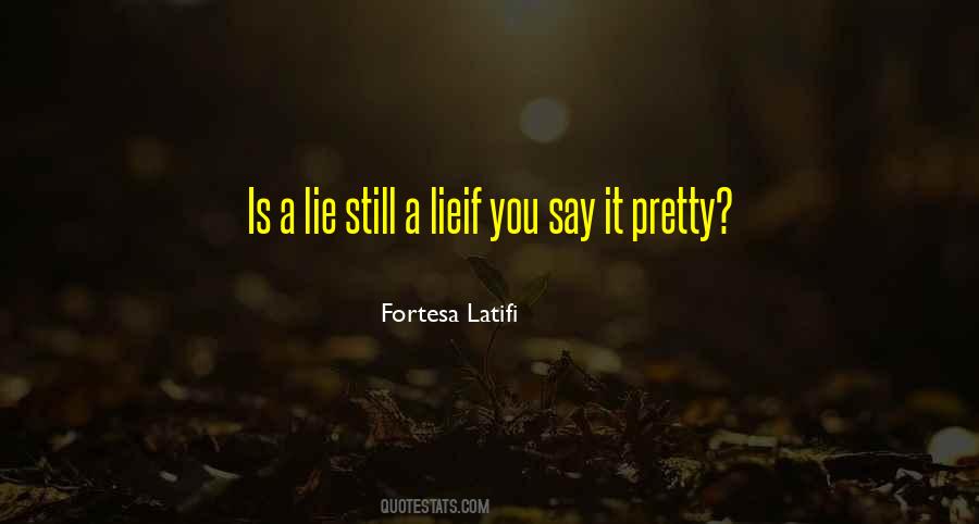 Fortesa Latifi Quotes #1562835