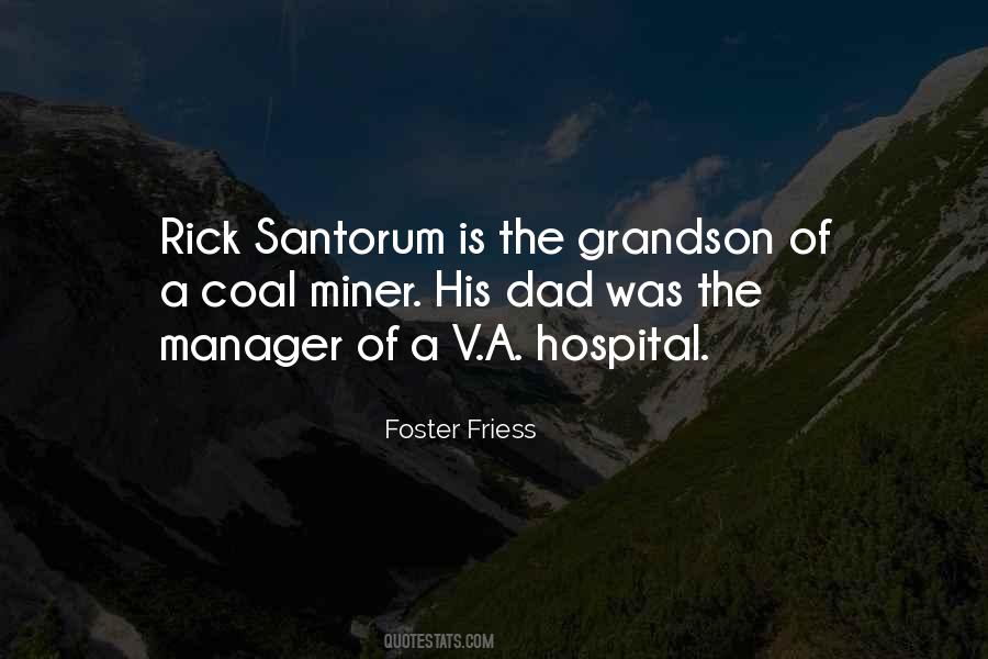 Foster Friess Quotes #1362847 Foster Friess Quotes #1362847