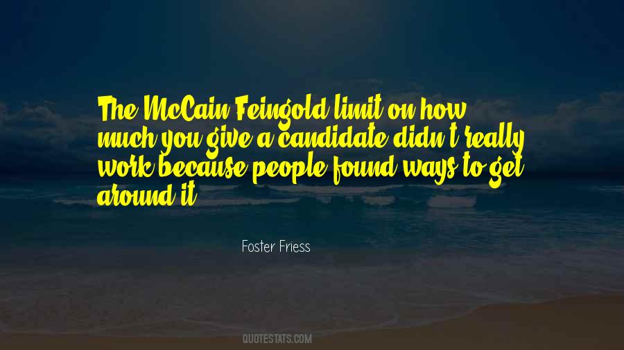 Foster Friess Quotes #1741350 Foster Friess Quotes #1741350