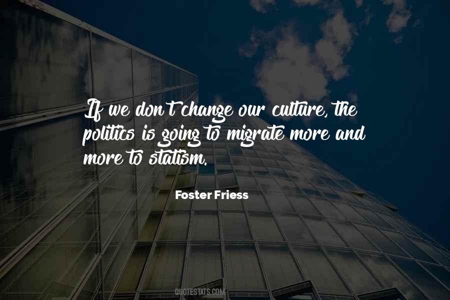 Foster Friess Quotes #331955 Foster Friess Quotes #331955