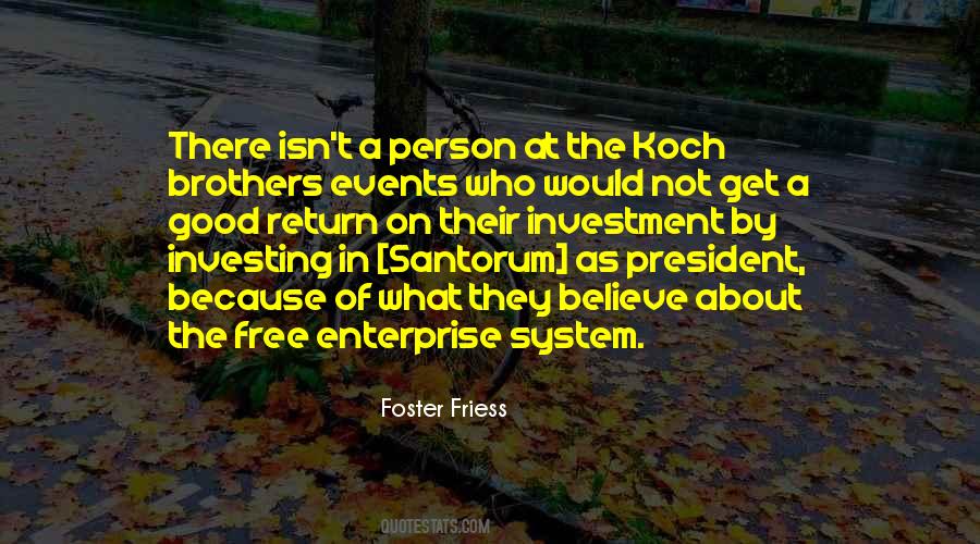 Foster Friess Quotes #450432 Foster Friess Quotes #450432