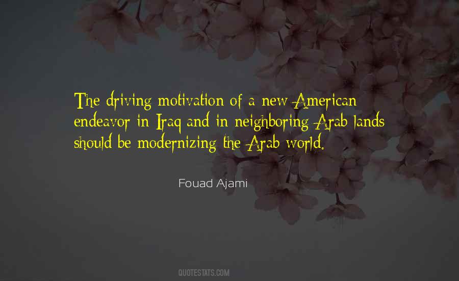 Fouad Ajami Quotes #1839982