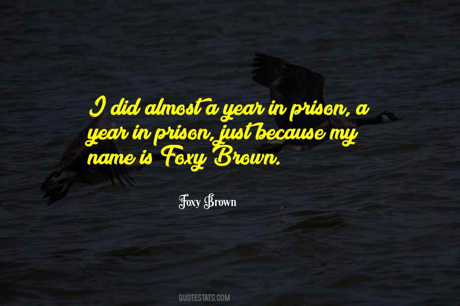 Foxy Brown Quotes #313748