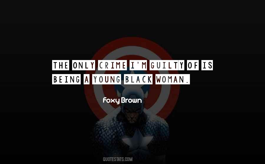 Foxy Brown Quotes #860571