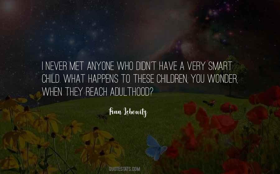 Fran Lebowitz Quotes #1238517