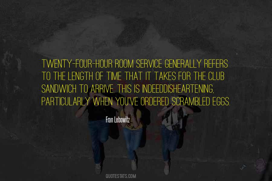 Fran Lebowitz Quotes #158978