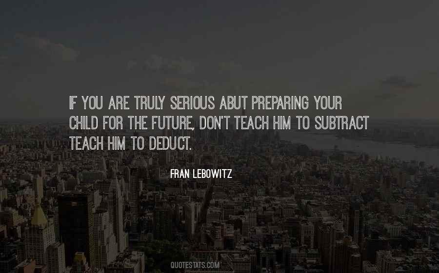 Fran Lebowitz Quotes #1600559
