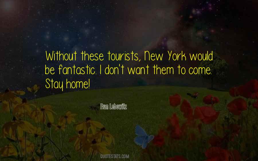 Fran Lebowitz Quotes #1794930